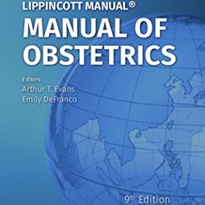 Manual of Obstetrics (South Asian Edition), 9th Edition (ORIGINAL PDF from Publisher)