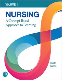 Nursing: A Concept-Based Approach to Learning, Volume 1, 4th Edition (Original PDF from Publisher)