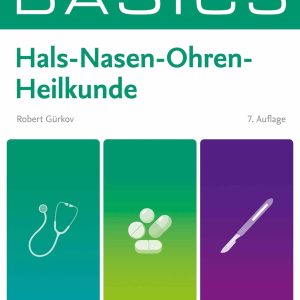BASICS Hals-Nasen-Ohren-Heilkunde (German Edition), 7th Edition (True PDF from Publisher)