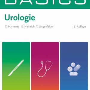 BASICS Urologie (German Edition), 6th Edition (True PDF from Publisher)