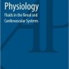 Back to Basics in Physiology: Fluids in the Renal and Cardiovascular Systems
