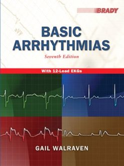 Basic Arrhythmias (7th Edition) (EKG)