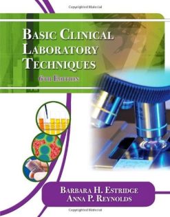 Basic Clinical Laboratory Techniques, 6e (Original PDF from Publisher)
