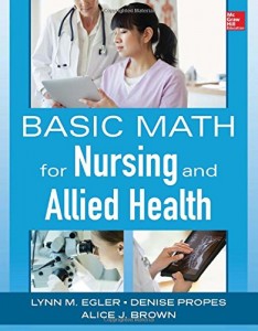 Basic Math for Nursing and Allied Health (ORIGINAL PDF from Publisher)