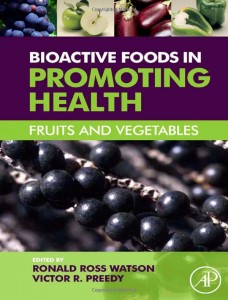 Bioactive Foods in Promoting Health: Fruits and Vegetables (Original PDF from Publisher)