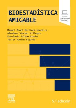Bioestadística amigable, 5th Edition (True PDF from Publisher)