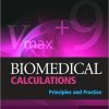 Biomedical Calculations: Principles and Practice (Original PDF from Publisher)