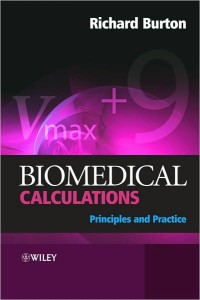Biomedical Calculations: Principles and Practice (Original PDF from Publisher)