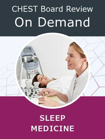 CHEST Sleep Medicine Board Review On Demand 2023 (Videos with subtitles + Audios + Slides + Quiz)