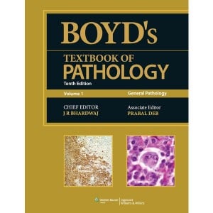 Boyd’s Textbook of Pathology (Volume 1): General Pathology, 10th Edition (Original PDF from Publisher)