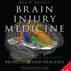 Brain Injury Medicine: Principles and Practice, 2nd Edition (Original PDF from Publisher)