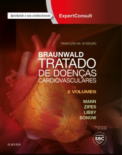 Braunwald Tratado de Doenças Cardiovasculares. Perguntas e Respostas (Portuguese Brazilian) (PDF)