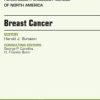 Breast Cancer, An Issue of Hematology/Oncology Clinics of North America, 1e (The Clinics: Internal Medicine)