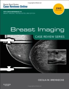 Breast Imaging: Case Review Series, 2nd Edition (Original PDF from Publisher)