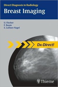Breast Imaging (Direct Diagnosis in Radiology), 1st Edition (Original PDF from Publisher)