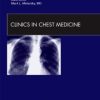 Bronchiectasis, An Issue of Clinics in Chest Medicine, 1st (The Clinics: Internal Medicine)