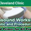 Cleveland Clinic Ultrasound Workshop: Diagnostic and Procedural Skills 2022 (Videos)