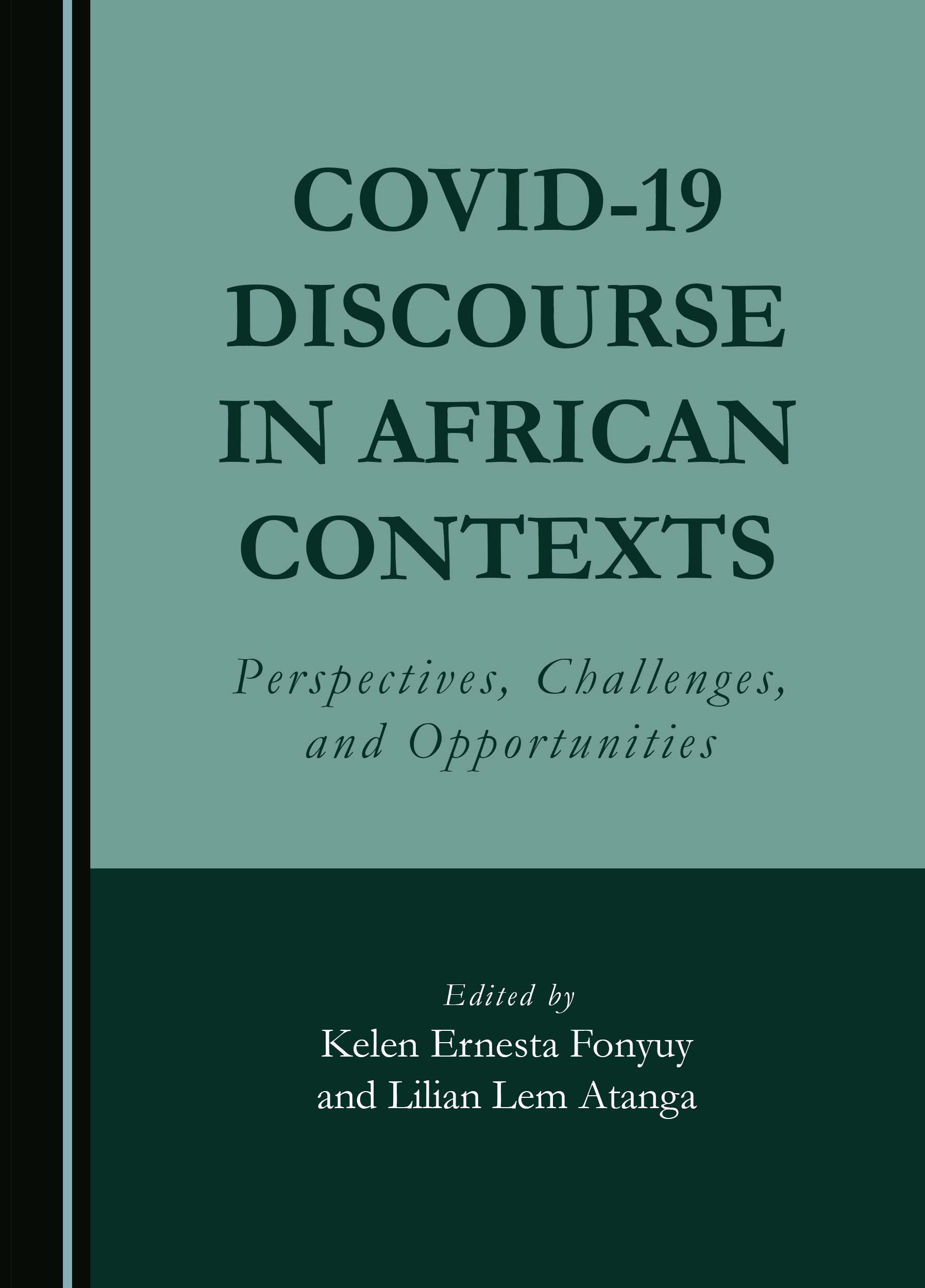 COVID-19 Discourse in African Contexts: Perspectives, Challenges, and Opportunities (Original PDF from Publisher)