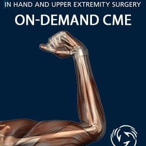 LMS-2020 Comprehensive Review Course in Hand & Upper Extremity (Videos)