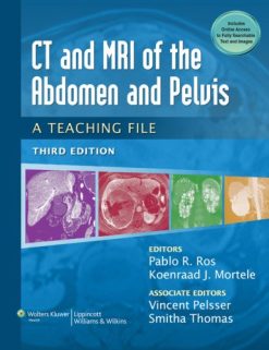CT & MRI of the Abdomen and Pelvis: A Teaching File 3e (Original PDF from Publisher)