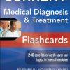 CURRENT Medical Diagnosis and Treatment Flashcards (Original PDF from Publisher)