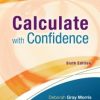 Calculate with Confidence, 6e (Morris, Calculate with Confidence)