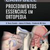 Campbell Procedimentos Essenciais em Ortopedia (Português) (PDF)