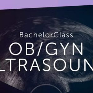 123Sonography OB/GYN Ultrasound BachelorClass 2022 (Videos + Quiz)
