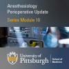 Special Topics in Thoracic and General Anesthesia 2021 (Videos)