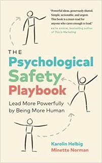 The Psychological Safety Playbook: Lead More Powerfully by Being More Human (EPUB)