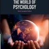 The World of Psychology, Canadian Edition, 10th Edition (Original PDF from Publisher)