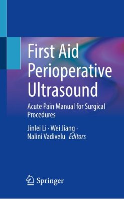 First Aid Perioperative Ultrasound: Acute Pain Manual for Surgical Procedures (EPUB)