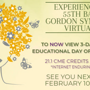 The Baker Gordon Symposium 55th Annual Meeting 2021 (Videos)