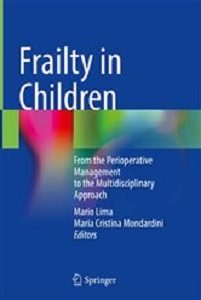 Frailty in Children: From the Perioperative Management to the Multidisciplinary Approach (Original PDF from Publisher)