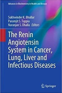 The Renin Angiotensin System in Cancer, Lung, Liver and Infectious Diseases (Advances in Biochemistry in Health and Disease, 25) (EPUB)