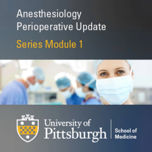 Perioperative Medicine Part 1 – General Anesthesiology 2020 (Videos)