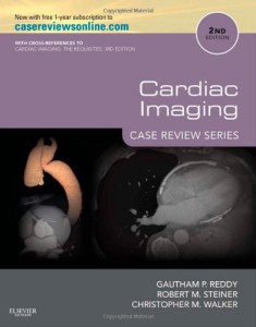 Cardiac Imaging: Case Review Series, 2nd Edition (Original PDF from Publisher)