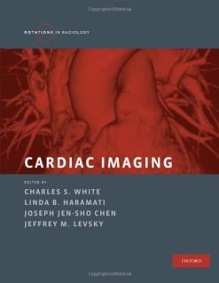 Cardiac Imaging (Rotations in Radiology)