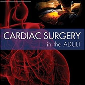 Cardiac Surgery in the Adult, 5ed (Original PDF from Publisher)