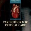 Cardiothoracic Critical Care (Original PDF from Publisher)