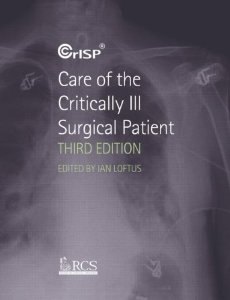 Care of the Critically Ill Surgical Patient, 3rd Edition (Original PDF from Publisher)