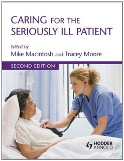 Caring for the Seriously Ill Patient 2E (Original PDF from Publisher)