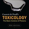 Casarett & Doull’s Toxicology: The Basic Science of Poisons 8th (Original PDF from Publisher)