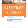 Case Files Surgery, Fourth Edition (LANGE Case Files)