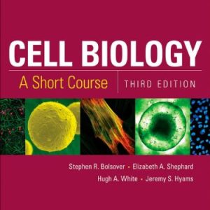 Cell Biology: A Short Course, 3rd Edition (Original PDF from Publisher)