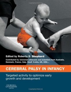 Cerebral Palsy in Infancy: targeted activity to optimize early growth and development (Original PDF from Publisher)