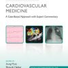 Challenging Concepts in Cardiovascular Medicine: A Case-Based Approach with Expert Commentary (Original PDF from Publisher)