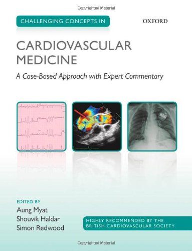 Challenging Concepts in Cardiovascular Medicine: A Case-Based Approach with Expert Commentary (Original PDF from Publisher)