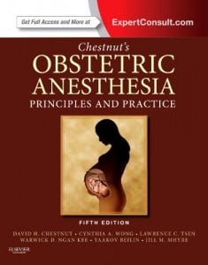 Chestnut’s Obstetric Anesthesia: Principles and Practice, 5th Edition (Original PDF from Publisher)