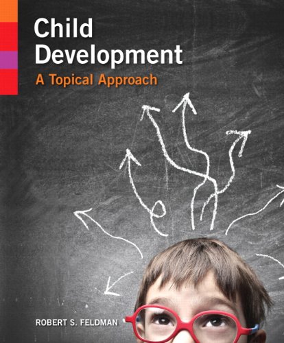 Child Development: A Topical Approach (Original PDF from Publisher)